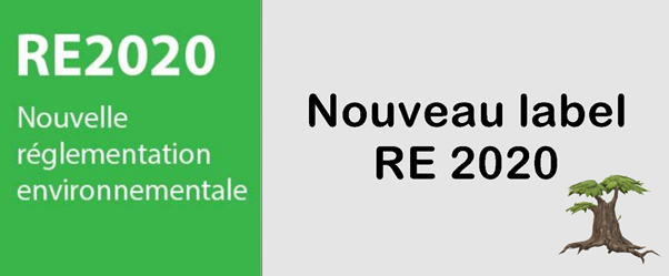 RE2020 label réglementation